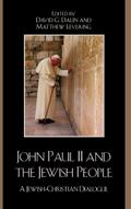 John Paul II and the Jewish People