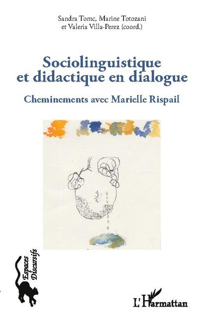 Sociolinguistique et didactique en dialogue