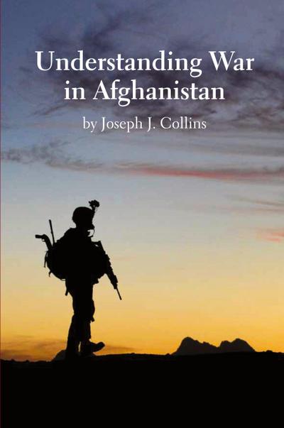 Understanding War in Afghanistan