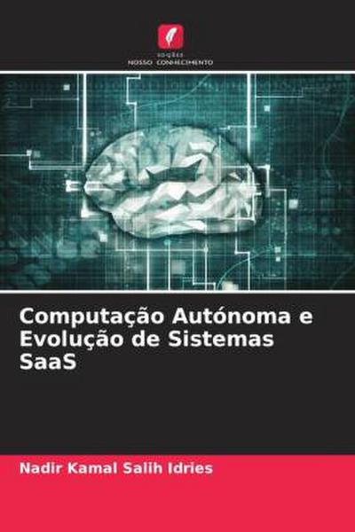 Computação Autónoma e Evolução de Sistemas SaaS