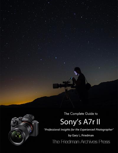 The Complete Guide to Sony’s Alpha 7r Ii