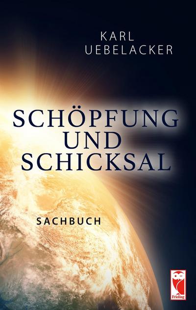 Schöpfung und Schicksal