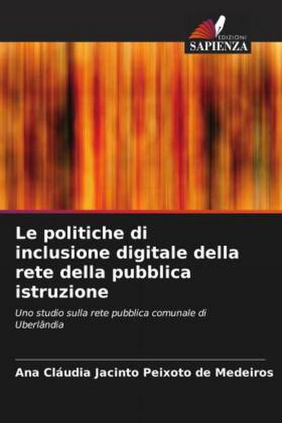 Le politiche di inclusione digitale della rete della pubblica istruzione
