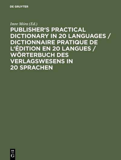 Wörterbuch des Verlagswesens in 20 Sprachen