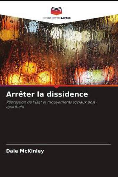 Arrêter la dissidence