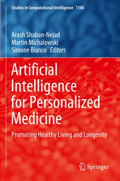 Artificial Intelligence for Personalized Medicine