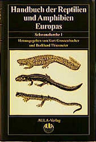 Handbuch der Reptilien und Amphibien Europas