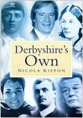 Derbyshire’s Own