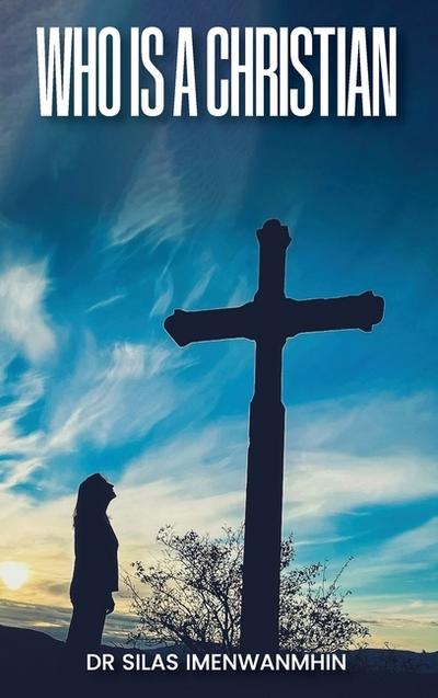 Who is a Christian?