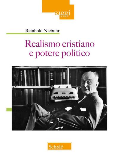 Realismo cristiano e potere politico