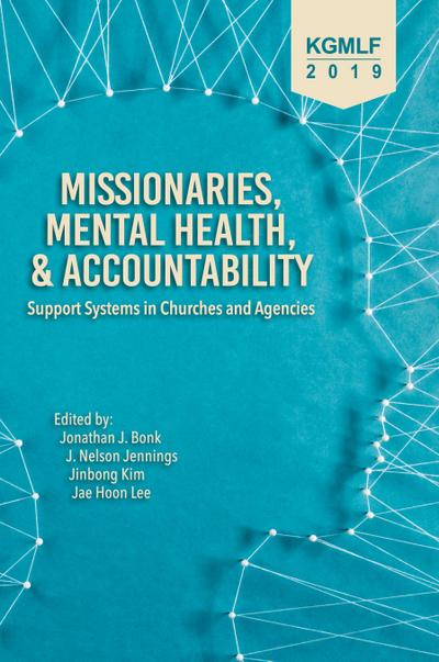 Missionaries, Mental Health, and Accountability