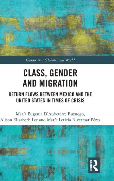 Class, Gender and Migration