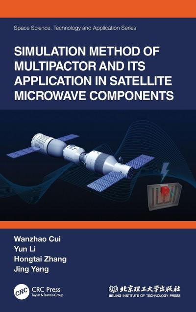 Simulation Method of Multipactor and Its Application in Satellite Microwave Components