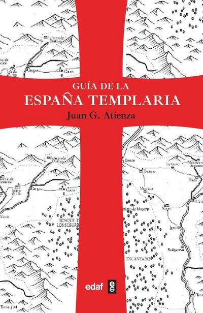 Guía de la España Templaria