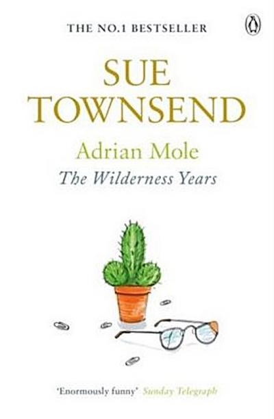 Adrian Mole: The Wilderness Years