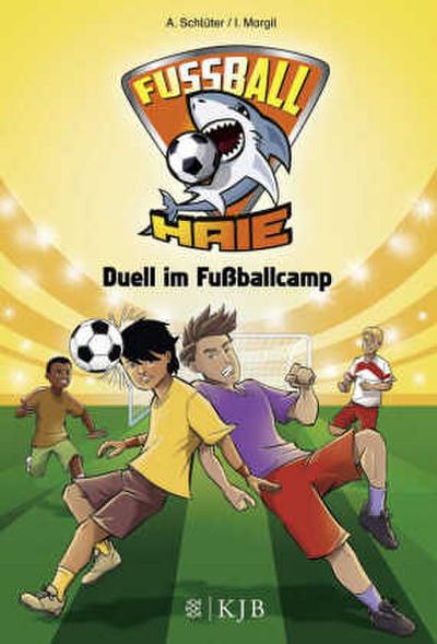 Fußball-Haie (06) - Duell im Fußballcamp