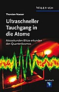 Tauchgang in die Atome