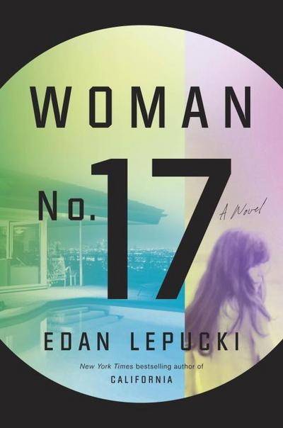 Lepucki, E: Woman No. 17