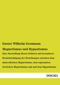 Magnetismus und Hypnotismus