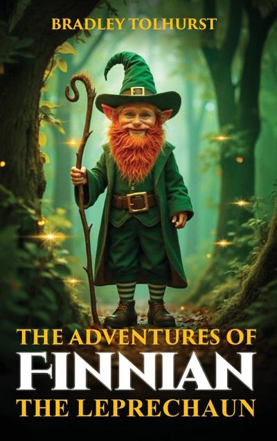 The Adventures of Finnian The Leprechaun