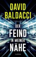 Der Feind in meiner Nähe von David Baldacci | Ebook