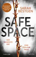 Safe Space von Sarah Bestgen | Ebook