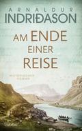 Am Ende einer Reise von Arnaldur Indriðason | Ebook