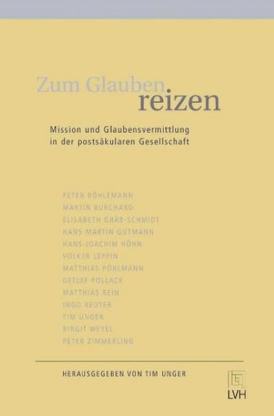 Zum Glauben reizen