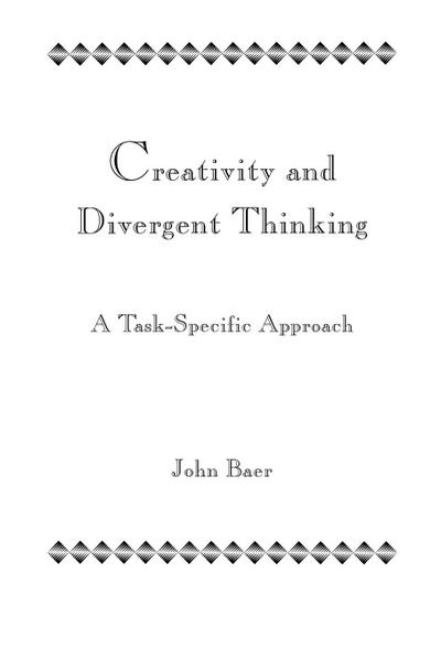 Creativity and Divergent Thinking