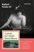 A poeta da Cidade Maravilhosa