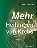 Mehr Heilungen von Krebs