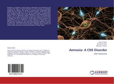Amnesia: A CNS Disorder