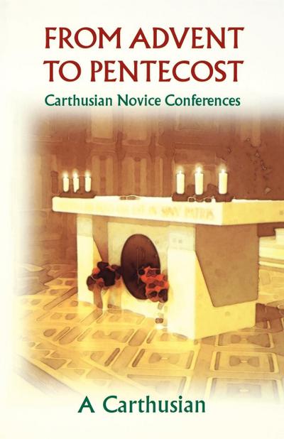 From Advent to Pentecost