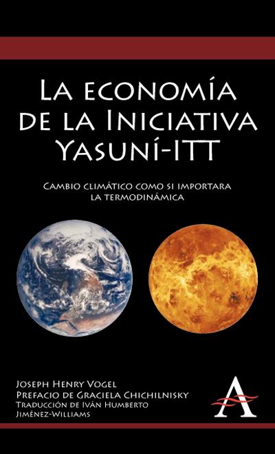 La economía de la Iniciativa Yasuní-ITT