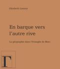 En barque vers l’autre rive