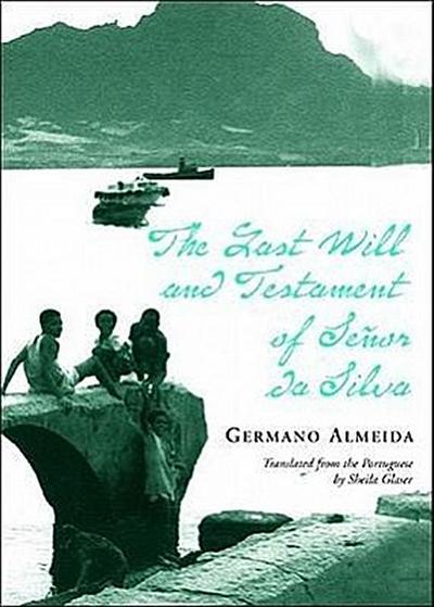 The Last Will and Testament of Senhor Da Silva Araujo