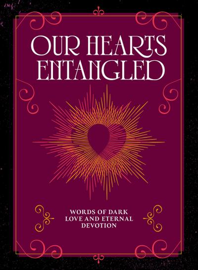 Our Hearts Entangled