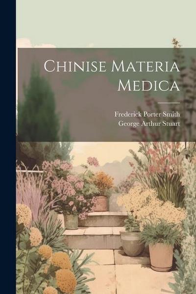 Chinise Materia Medica