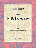 H. P. Blavatsky
