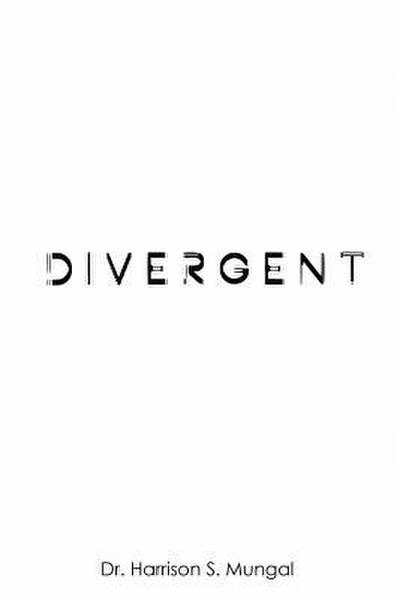 Mungal, H: DIVERGENT (IN COLOUR)