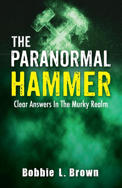 The Paranormal Hammer