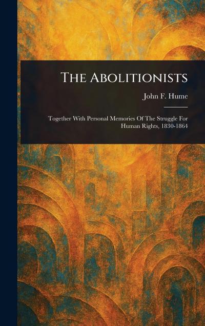 The Abolitionists