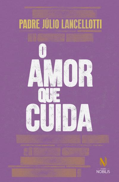 O amor que cuida