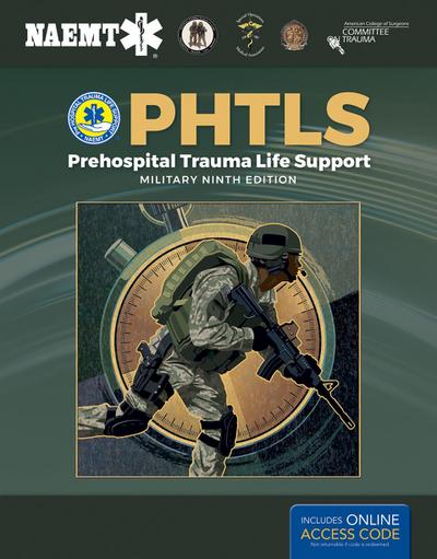 Phtls: Prehospital Trauma Life Support, Military Edition