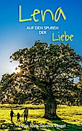 Lena auf den Spuren der Liebe