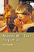 Nobody Will Ever Forgive Us
