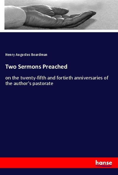Two Sermons Preached
