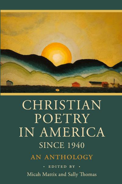 Christian Poetry in America Since 1940
