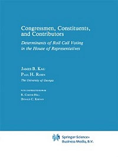Congressman, Constituents, and Contributors