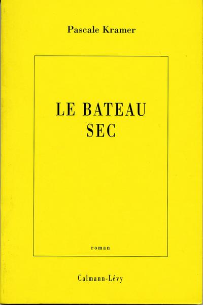 Le Bateau sec